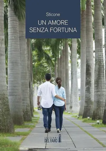 Offerta Lampo Un amore senza fortuna