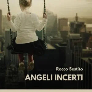 Angeli incerti Nuova Collezione
