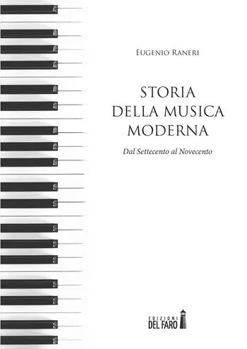 Prezzo Di Fabbrica Storia della musica moderna. Dal Settecento al Novecento