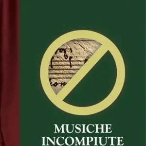 Musiche incompiute. Di che cosa è morta la musica classica? Ultimissimo Modello