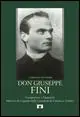 Don Giuseppe Fini. Compositore e organista. Maestro di Cappella delle cattedrali di Urbania e Urbino Quantità Limitata