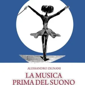 Prezzo Di Fabbrica La musica prima del suono. Musica nella mente, suono nel corpo