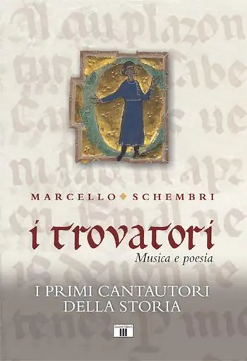Offerta Del Giorno I trovatori. Musica e poesia. I primi cantautori della storia