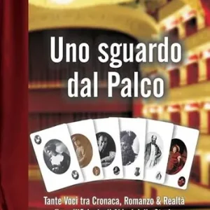 Uno sguardo dal palco. Tante voci tra cronaca, romanzo & realtà fin sull‘orlo degli abissi della storia Compra Oggi Stesso