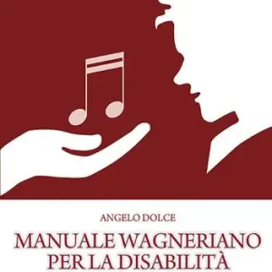 Must-Have Manuale wagneriano per la disabilità. Ideologia e metodo per una didattica inclusiva