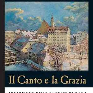Bestseller Il canto e la grazia. L‘universo delle cantate di Bach