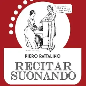 Compra Oggi Stesso Recitar suonando. La didattica pianistica del Duemila