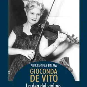 Miglior Prezzo Gioconda De Vito. La dea del violino