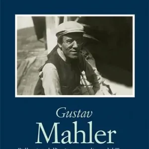 Più Venduto Gustav Mahler. Pellegrino dell’anima, guardiano del Tempo