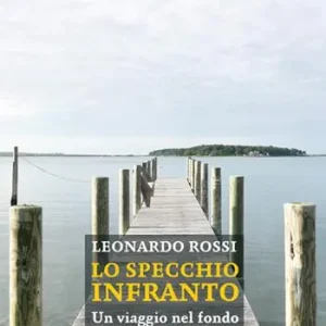 Popolare Lo specchio infranto. Un viaggio nel fondo del «Lago dei cigni»