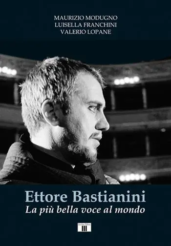 Ettore Bastianini. La più bella voce al mondo Professionale