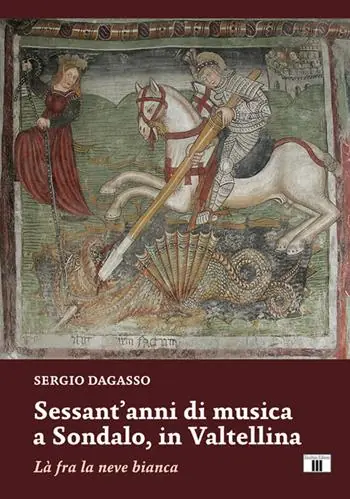 Offerta Lampo Sessant’anni di musica a Sondalo, in Valtellina. Là fra la neve bianca