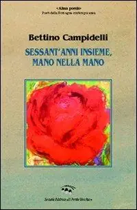 Sessant‘anni insieme, mano nella mano Non Perdere