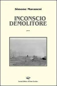 Inconscio demolitore Nuovo Arrivo