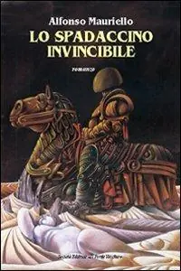 Lo spadaccino invicibile Occasione Imperdibile