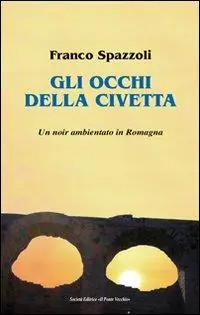 Gli occhi della civetta Nuova Collezione