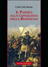 Reso Gratuito Il papato alla conquista della Romagna