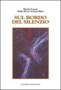 Esclusivo Sul bordo del silenzio