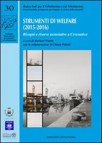 Saldi Strumenti di welfare (2015-2016). Bisogni e risorse associative a Ces enatico