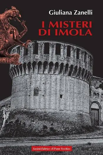 Compra Online I misteri di Imola. Tra storia, leggenda e cronaca