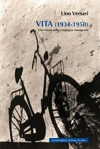 Vita (1934-1950). Una storia nella campagna romagnola Di Tendenza