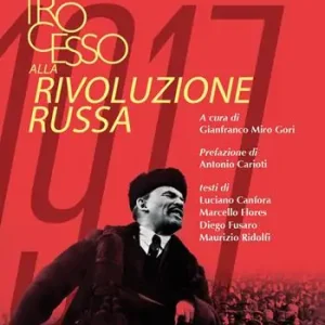 Processo alla Rivoluzione Russa Spedizione Espresso