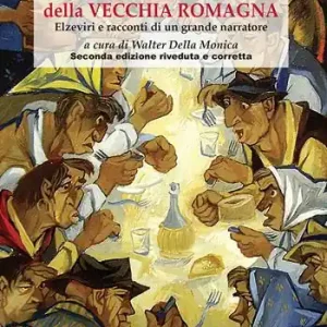 Storie e leggende della vecchia Romagna. Elzeviri e racconti di un grande narratore Must-Have