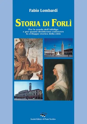 Storia di Forlì Sconto