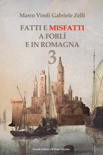 Reso Gratuito Fatti e misfatti a Forlì e in Romagna. Vol. 3