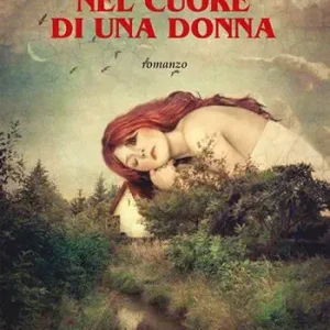 Nel cuore di una donna Affare