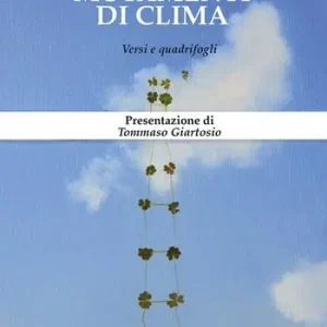 Scelto Dai Clienti Mutamenti di clima. Versi e quadrifogli