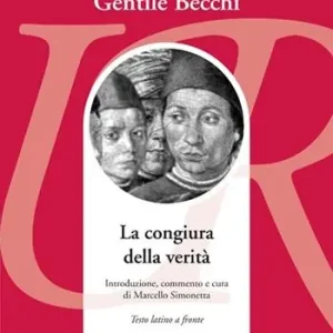 La congiura della verità. Testo latino a fronte Compra Adesso