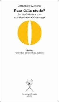 Ultime Pezzi Fuga dalla storia? La rivoluzione russa e la rivoluzione cinese oggi