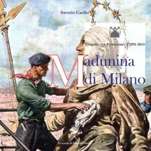 Bestseller Madunina di Milano. La copia al vero del simbolo ambrosiano. Tradizione e innovazione nel cantiere dell‘arte