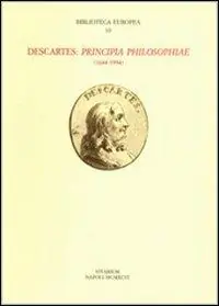 Descartes. «Principia philosophiae» (1644-1994) Miglior Prezzo
