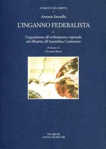 Spedito Oggi L‘ inganno federalista e l‘opposizione all‘ordinamento regionale nel dibattito all‘assemblea costituente