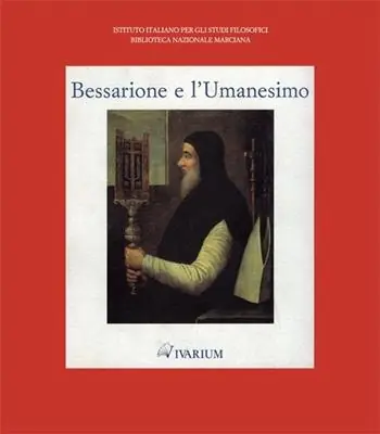 Promozione Bessarione e l‘Umanesimo. Catalogo della mostra (Venezia, 27 aprile-31 maggio 1994). Ediz. illustrata