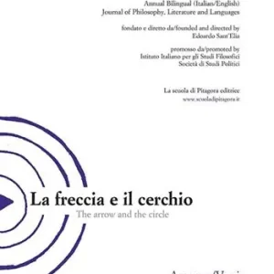 La freccia e il cerchio. Ediz. italiana e inglese. Vol. 5 Assenza/Voci Offerta Lampo
