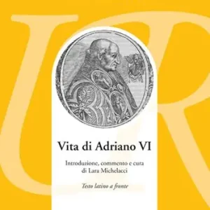 Vita di Adriano VI. Testo latino a fronte Promo Stagionale