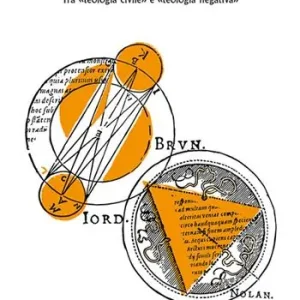 Reso Gratuito Giordano Bruno. Tra «teologia civile» e «teologia negativa»