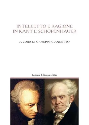 Popolare Intelletto e ragione in Kant e Schöpenhauer