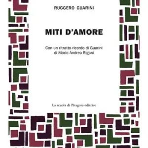 Miti d‘amore Non Perdere