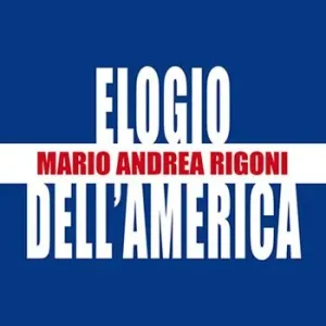 Elogio dell‘America Prezzo Scontato