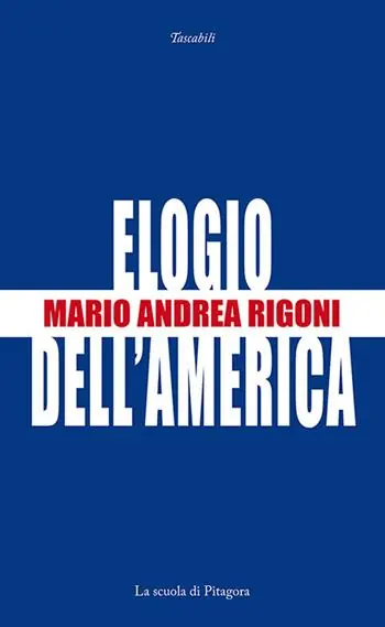 Elogio dell‘America Prezzo Scontato