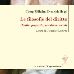 Promo Stagionale Le filosofie del diritto. Diritto, proprietà, questione sociale