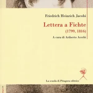 Compra Online Lettera a Fichte (1799, 1816). Ediz. italiana e tedesca