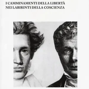 Bestseller I camminamenti della libertà nei labirinti della coscienza