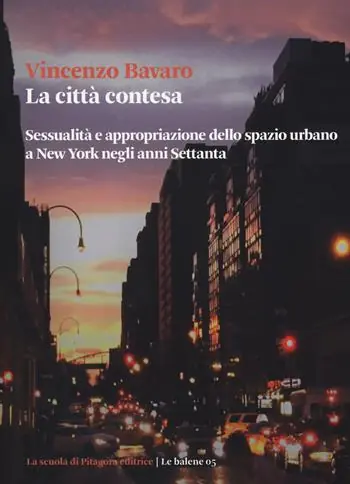Affare La città contesa. Sessualità e appropriazione dello spazio urbano a New York negli anni Settanta