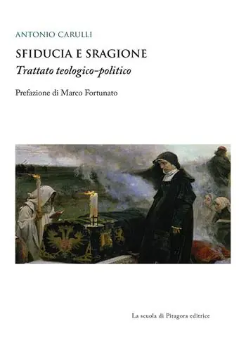 Sfiducia e sragione. Trattato teologico-politico Consegna Rapida