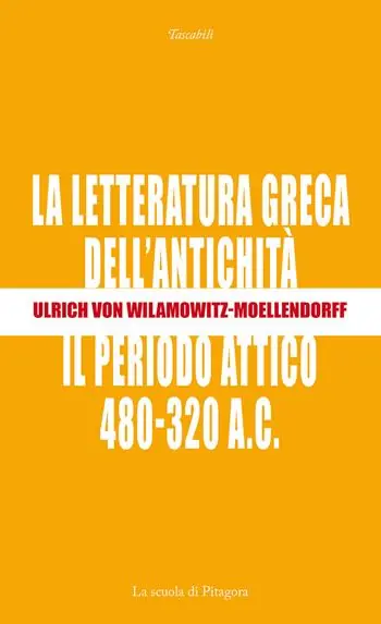 La letteratura greca dell‘antichità. Il periodo attico (480-320 a.C.) Economico